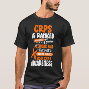 Is Ranked The Highest Chronic Pain RSD CRPS Awaren T-Shirt