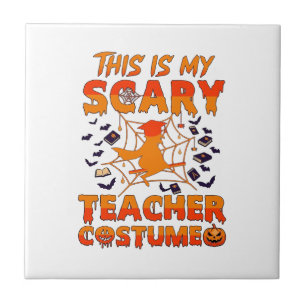 Is Scary Teacher Costume Halloween Witch Spider We Ceramic Tile