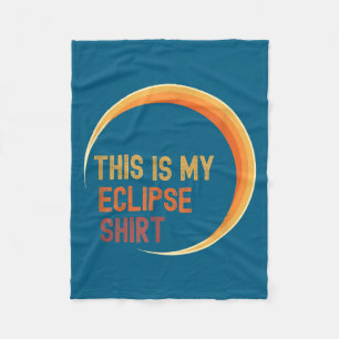 Is Shirt Eclipse Total Solar Eclipse Joke Fleece Blanket