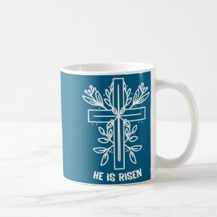 Is Shirt He Risen Cross Jesus Religious Coffee Mug