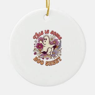 Is Some Boo Sheet Ghost Retro Flowers_1 Ceramic Ornament