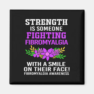 Is Someone Fighting Fibromyalgia For Women 1 Magnet