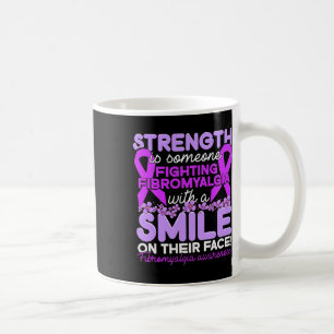 Is Someone Fighting Fibromyalgia For Women  Coffee Mug