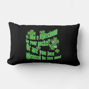 Is that a leprechaun in your pocket lumbar cushion