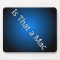 Is That A Mac Mousepad