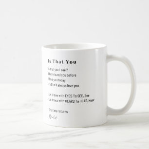 Is that you i see love poem coffee tea mug