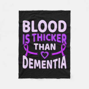 Is Thicker Than Dementia Alzheimerheimer's Awarene Fleece Blanket