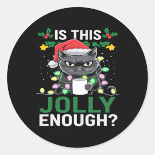 Is This Jolly Enough Black Cat Merry Christmas Tre Classic Round Sticker