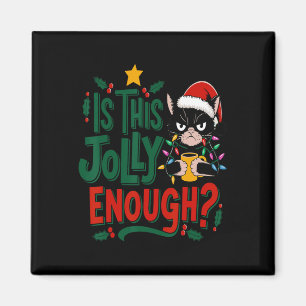 Is This Jolly Enough Black Cat Merry Christmas Tre Magnet