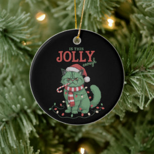 Is This Jolly Enough Cute Cat Christmas Party Ceramic Ornament