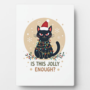Is This Jolly Enough Funny Black Cat Christmas Tre Plaque