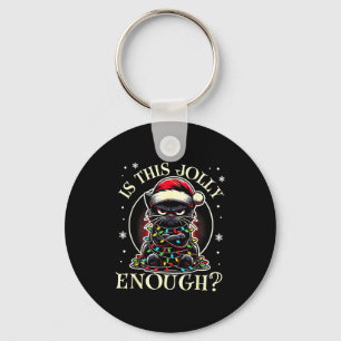 Is This Jolly Enough Funny Cat Christmas Meme  Key Ring