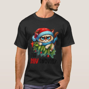 Is This Jolly Enough Funny Cat Christmas Sarcastic T-Shirt