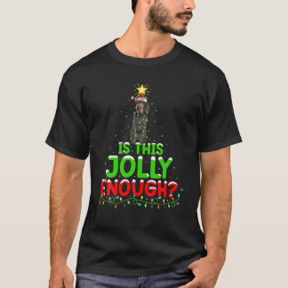 Is This Jolly Enough German Wirehaired Pointer Chr T-Shirt