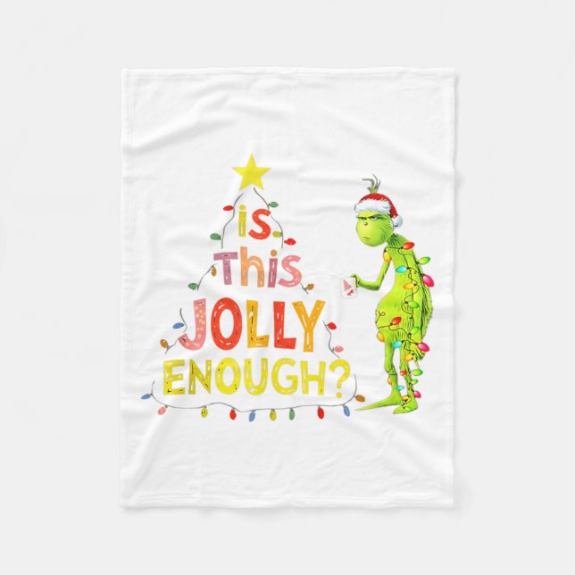 Is This Jolly Enough Green Funny Merry Christmas T Fleece Blanket (Front)