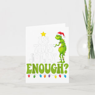 Is This Jolly Enough Green Merry Christmas Tree Li Card