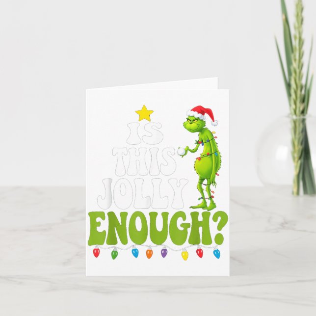 Is This Jolly Enough Green Merry Christmas Tree Li Card (Front)