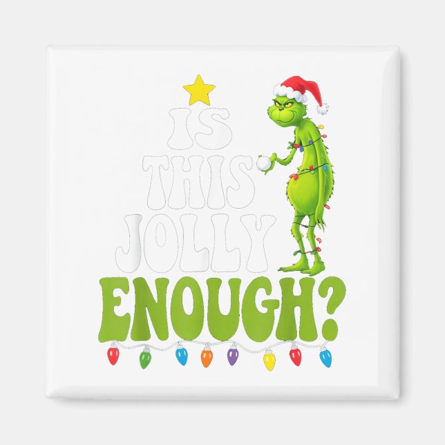 Is This Jolly Enough Green Merry Christmas Tree Li Magnet (Front)