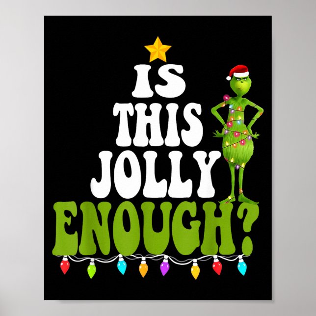 Is This Jolly Enough Merry Christmas Tree Lights F Poster (Front)