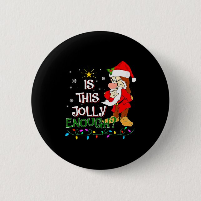 Is This Jolly Enough Mpy Elf Pajama Christmas Ligh 6 Cm Round Badge (Front)