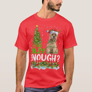 Is This Jolly Enough Santa Cairn Terrier Dog Chris T-Shirt