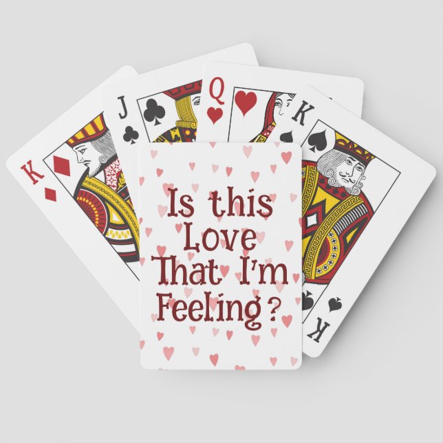 Is This Love That I'm Feeling? Playing Cards (Back)