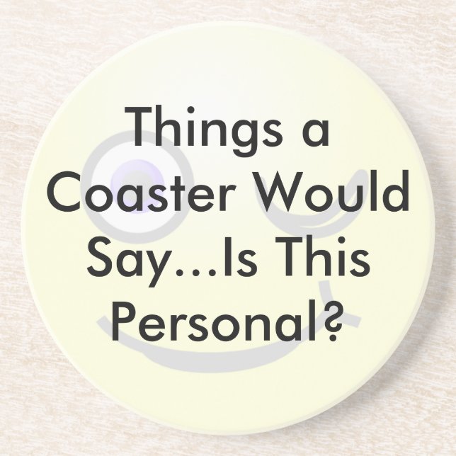 Is This Personal Coaster (Front)