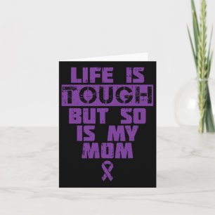 Is Tough So Is My Mum Alzheimerheimer Disease Supp Card