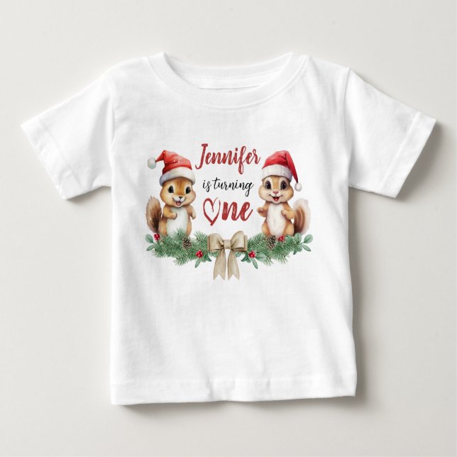 Is Turning One | Squirrel Christmas 1st Birthday Baby T-Shirt (Front)