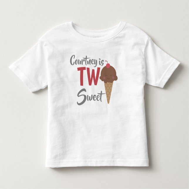 Is Two Sweet Custom Shirt (Front)