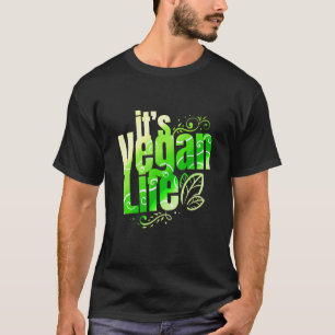I's Vegan Life Go Vegan T-Shirt