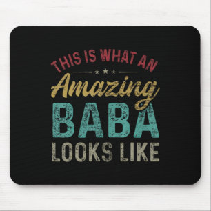 Is What An Amazing Baba Looks Like Father's Day Mouse Pad