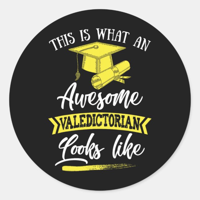 Is What An Awesome Valedictorian Looks Like 1  Classic Round Sticker (Front)