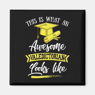 Is What An Awesome Valedictorian Looks Like 1  Magnet