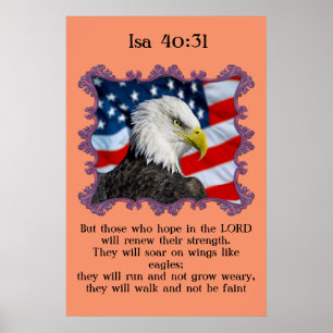 Isa40:31 With A Eagle in front of American flag Poster
