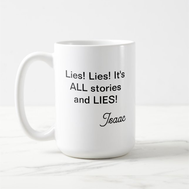 Isaac Lies Coffee Mug (Left)
