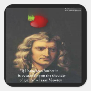 Isaac Newton "Giants Shoulders" Wisdom Gifts & Tee Square Sticker
