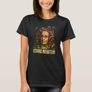 Isaac Newton Gravitation Physicist Physics Science T-Shirt