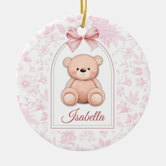 Isabella | Custom Pink Teddy Bear Nursery Design  Ceramic Ornament (Front)