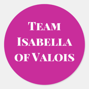 Isabella of Valois Queen of England Classic Round Sticker