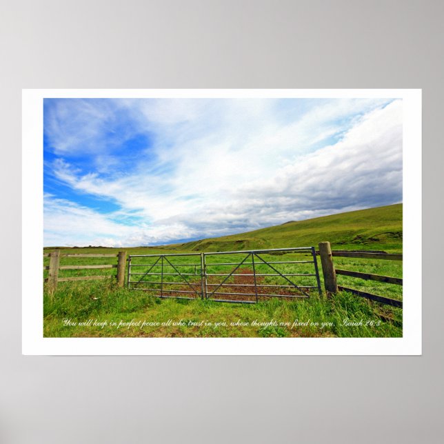 Isaiah 26:3, Scottish fields with wooden fence wal Poster (Front)
