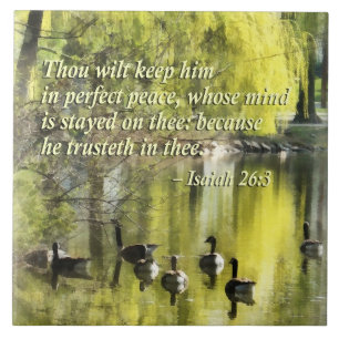 Isaiah 26-3 Thou wilt keep him in perfect peace Ceramic Tile