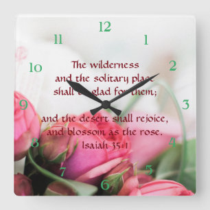Isaiah 35:1 - the desert shall rejoice and blossom square wall clock