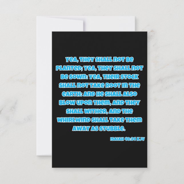 Isaiah 40:24 KJV Bible Scripture Greeting Card (Front)