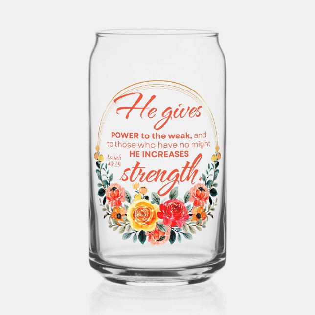 Isaiah 40:29 He gives power Red Floral Scripture Can Glass (Front)