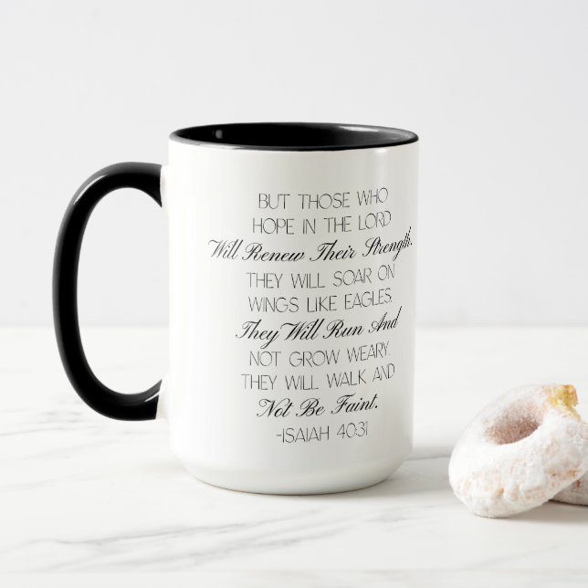 Isaiah 40:31 Hope Bible Verse Mug  (With Donut)