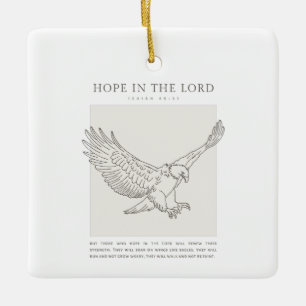Isaiah 40:31 Hope in the Lord Ceramic Ornament