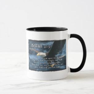 ISAIAH 40:31  Mount up with wings as EAGLES Mug