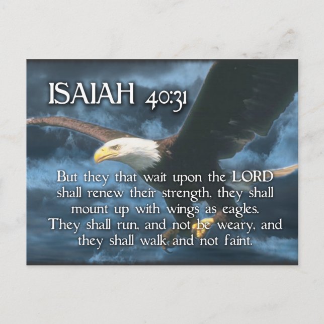 ISAIAH 40:31  Mount up with wings as EAGLES Postcard (Front)
