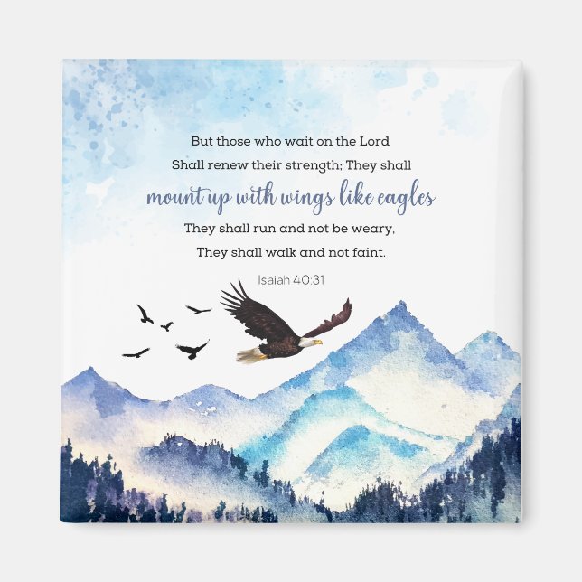 Isaiah 40:31 Mount up with wings like eagles Magnet (Front)